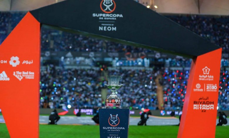 السعودية تستضيف كأس السوبر الإسباني للمرة الثالثة على التوالي