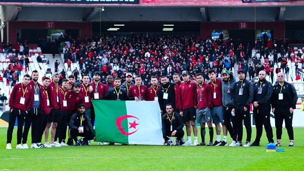 اتحاد العاصمة يصل المغرب وسط أزمة مع الاتحاد الجزائري لكرة القدم